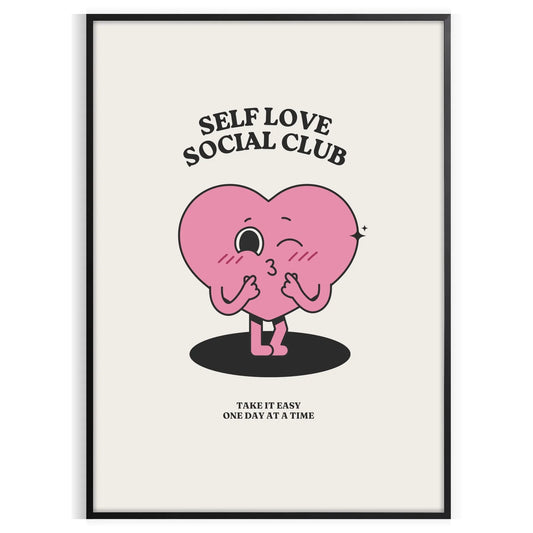 space Self Love Social Club motivational poster chic gray black tones inspiring wall art perfect gift home office style framed decor unique artwork today